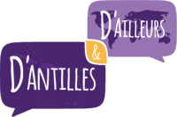 D’Antilles et D’Ailleurs